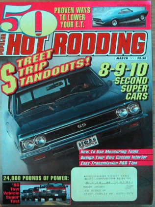 POPULAR HOT RODDING 1993 MAR - SUPERBIRD, ROAD BRUTS, TRUCKS